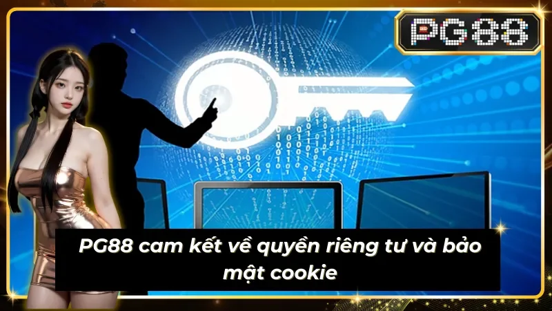 Nhà cái cam kết về chính sách cookie