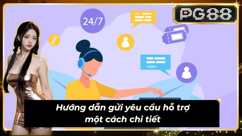 Chỉ dẫn hội viên cụ thể về các bước liên hệ PG88 