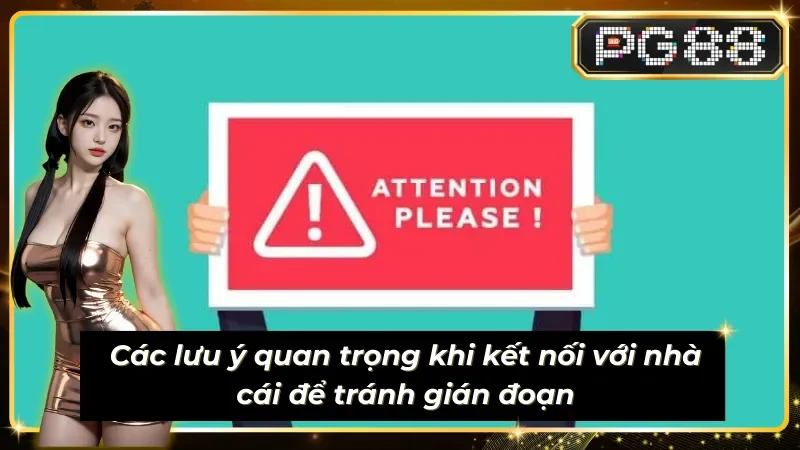 Liên hệ PG88 và những lưu ý cần nằm lòng khi kết nối 