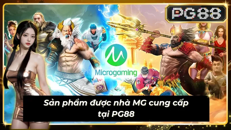 Microgaming cung cấp những dòng game chủ lực tại nhà cái