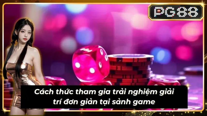 Hướng dẫn chi tiết quy trình tham gia PlayTech