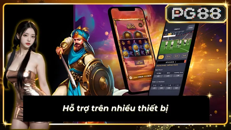 Pragmatic Play hỗ trợ trên nhiều thiết bị