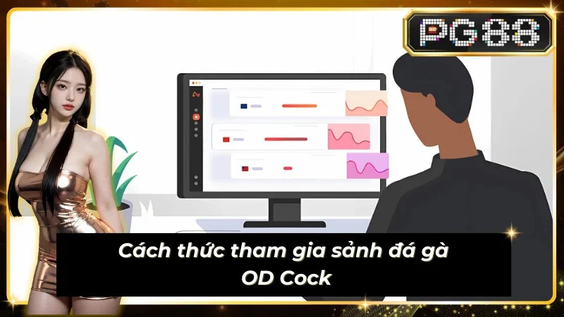 Tham gia sảnh Sub-Animal-OD_Cock chỉ với vài bước