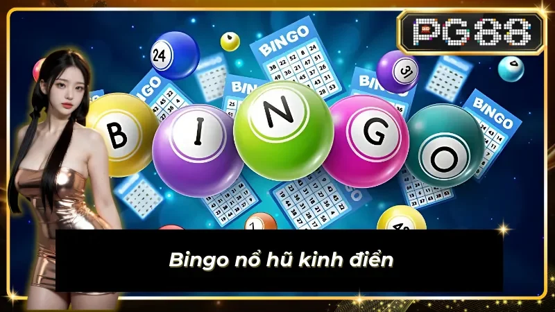 Sub Egame Rich88 với bingo nổ hũ kinh điển