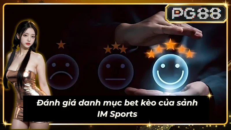 Siêu phẩm bet kèo đến từ sảnh Sub-Sports-IM_Sports