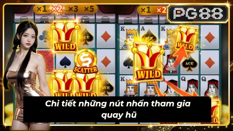 Hướng dẫn nút tính năng tại super ace