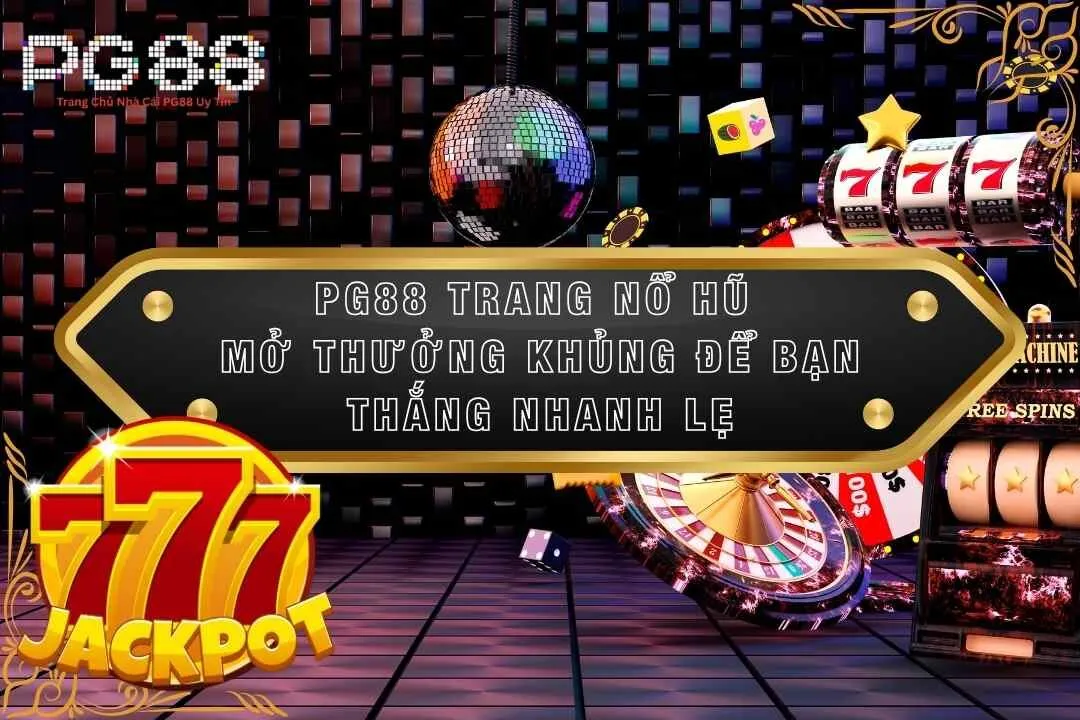 PG88 Trang Nổ Hũ