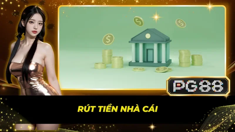 Hỗ trợ rút tiền nhanh chóng trên trang chủ với 5 bước